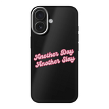Another Day Another Slay - Telefoonhoesje Ontwerpen